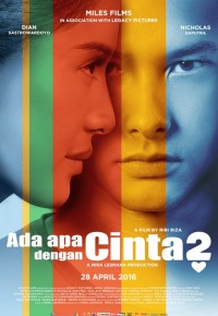 Ada Apa Dengan Cinta? 2 sumber: www.movie.co id