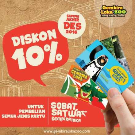 Discount akhir tahun 2016 up to 10% pembelian semua kartu gl Zoo
